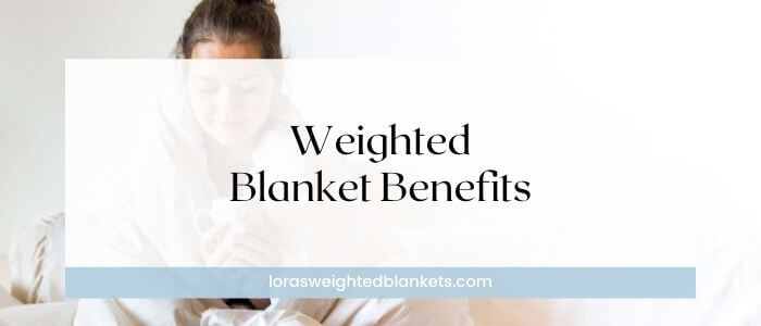 advantages-of-weighted-blanket